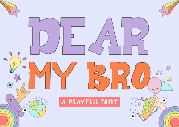 Dear My Bro: A Bold Display Font for Creative Branding