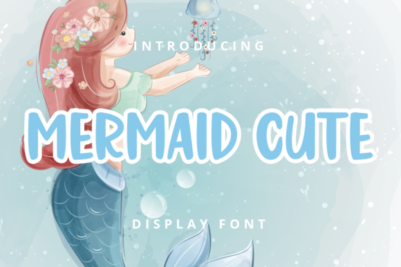 Mermaid Cute: A Playful Font for Your Brand's Visual Upgrade