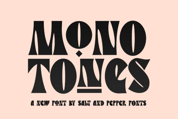 Monotones: A Whimsical Display Font for Creative Branding
