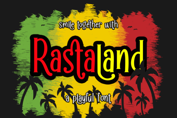 Rastaland: A Playful Display Font for Digital Creativity
