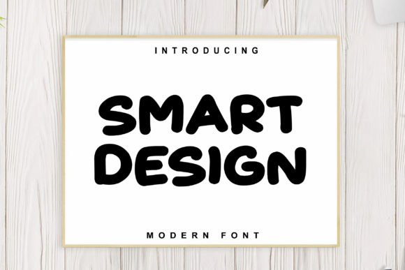 Smart Design Font for Playful and Authentic Campaigns