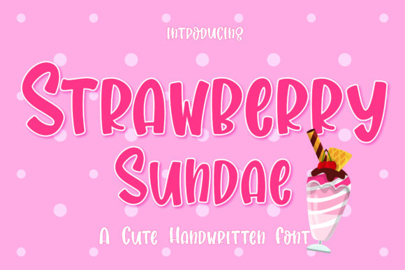 Strawberry Sundae Font for Playful Branding and Eye-Catching Designs