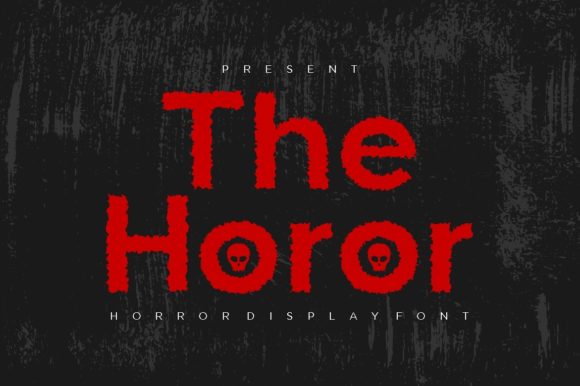 The Horor: A Spooky Display Font for Creative Crafters