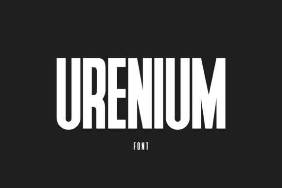 Urenium Font for a Bold and Modern Brand Upgrade