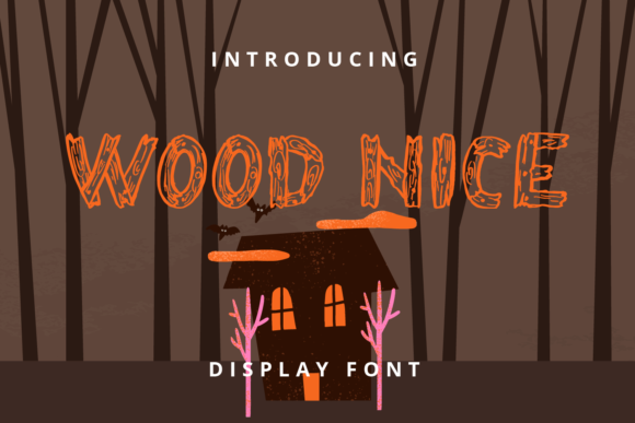 Wood Nice: A Playful Display Font for Digital Creativity